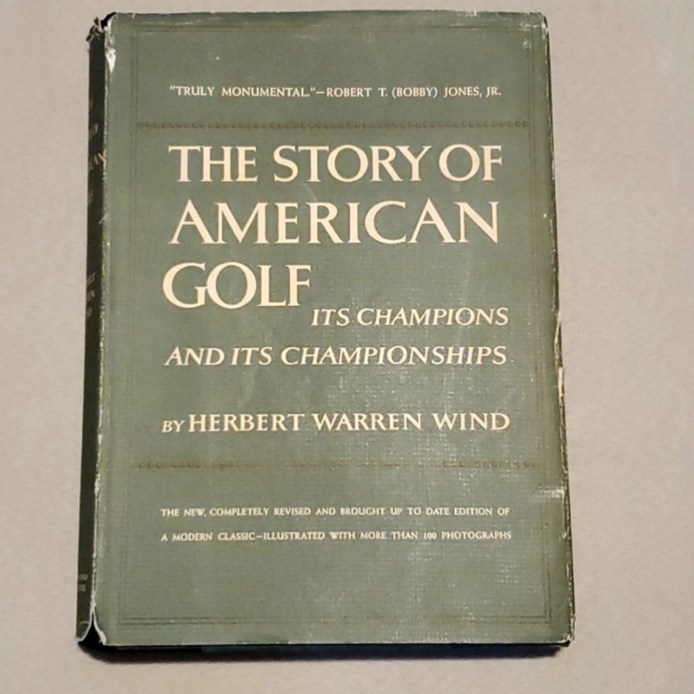 OLD Book "The Story Of American Golf" 1956 History Champions Sports